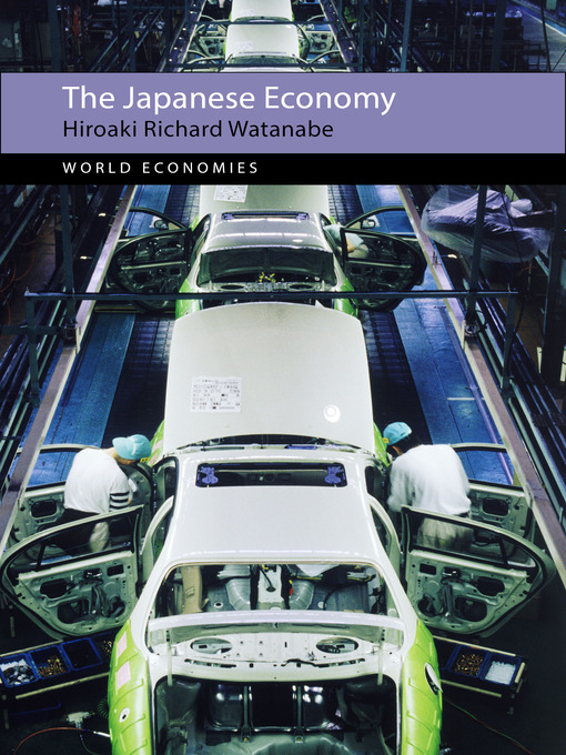 Title details for The Japanese Economy by Hiroaki Richard Watanabe - Wait list